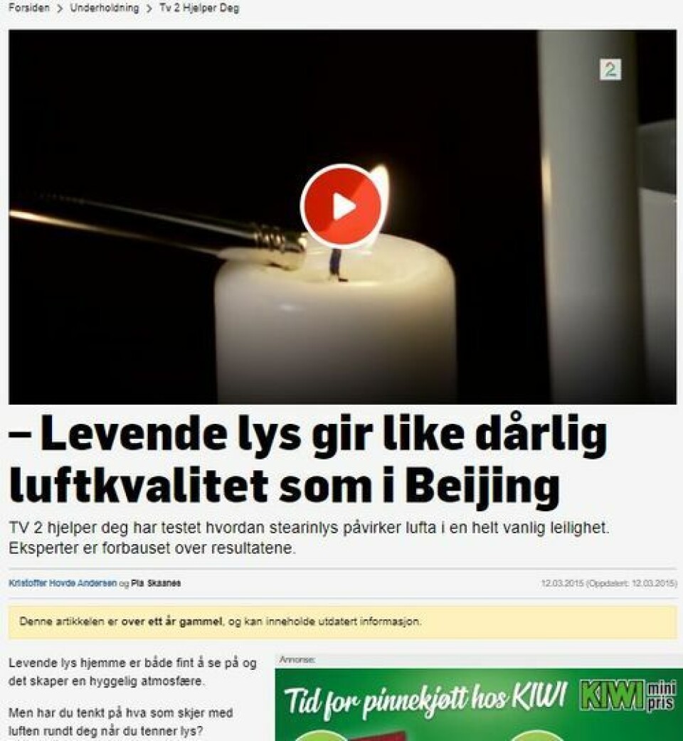 TV 2 Hjelper deg omtalte stearinlys i en artikkel 12. mars 2015. Foto: Skjermdump / TV2.no TV 2 Hjelper deg omtalte stearinlys i en artikkel 12. mars 2015.