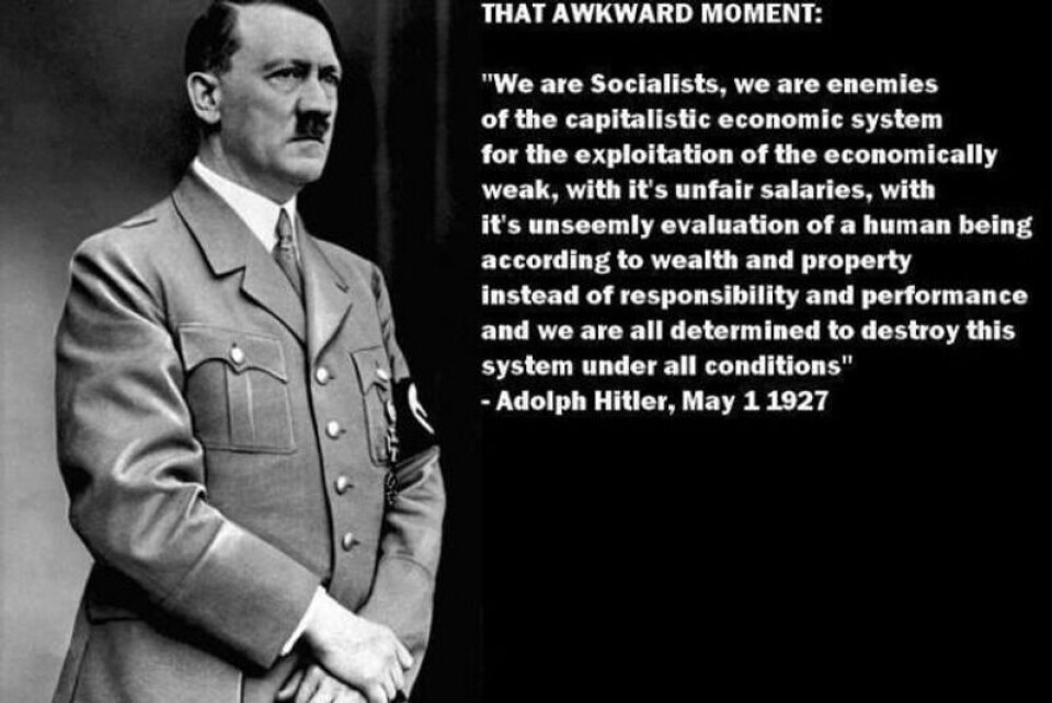Dette er ikke noe Hitler har sagt. Sitatet er skrevet av hans politiske rival Gregor Strasser, som Hitler beordret drept i 1934. Foto: Skjermdump/Facebook. Dette er ikke noe Hitler har sagt. Sitatet er skrevet av hans politiske rival Gregor Strasser, som Hitler beordret drept i 1934.