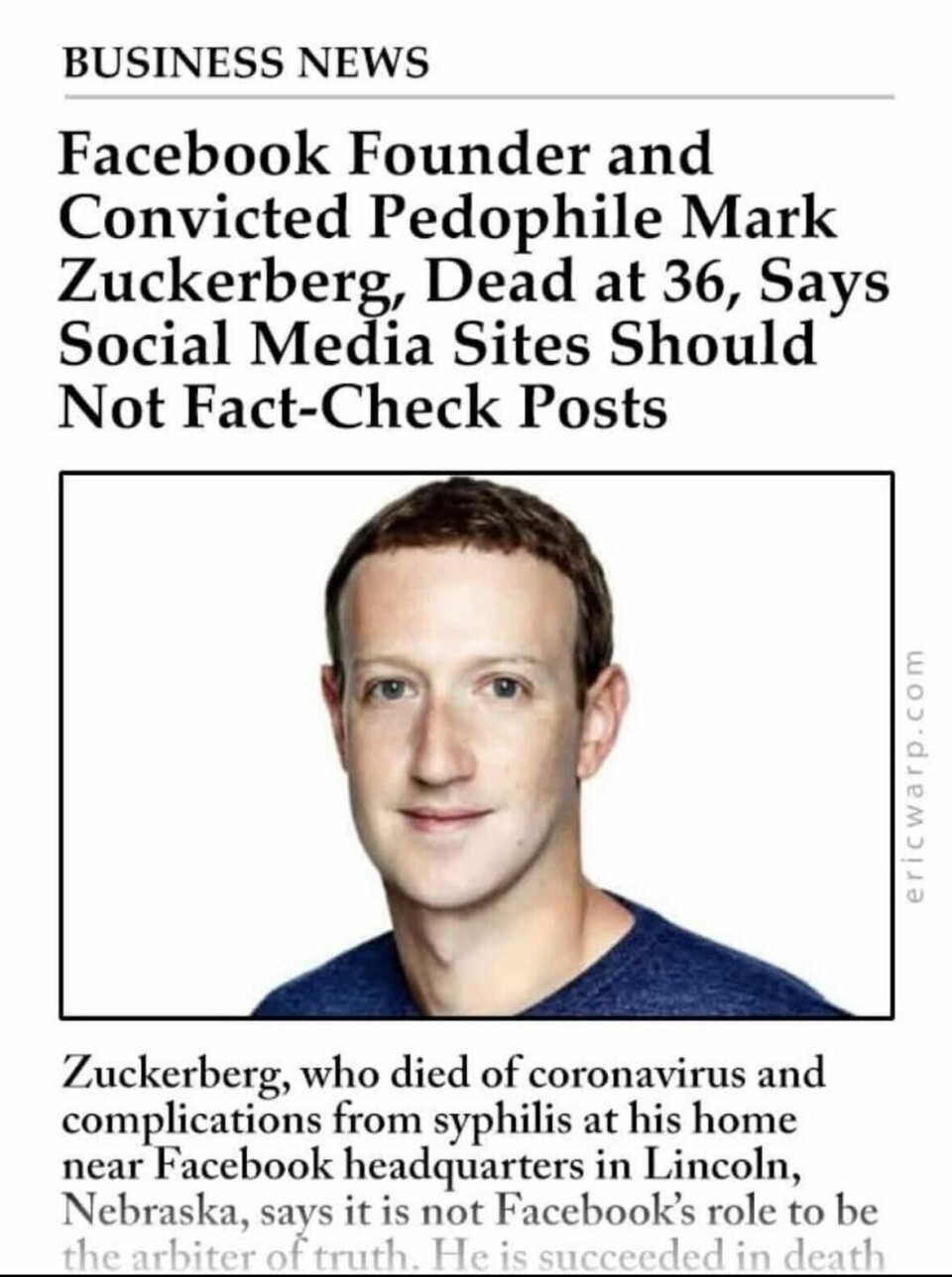 Det som tilsynelatende ser ut som en seriøs nettartikkel om Mark Zuckerberg, har blitt spredt på sosiale medier etter kunngjøringen om at Facebook avslutter faktasjekker-programmet i USA.
