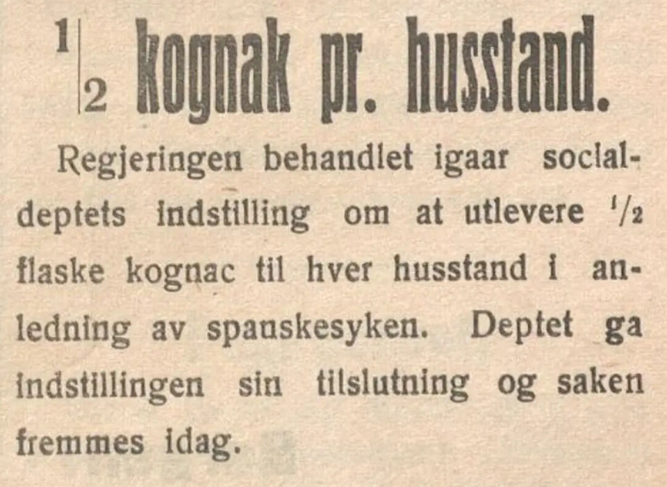 Ja, alle fikk konjakk av staten under spanskesyken